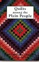 Quilts Among the Plain People (People's Place Books,)