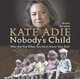 Review Hodder & Stoughton Audio Books  / Nobody's Child