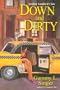 Down And Dirty: Another Landlord's Tale