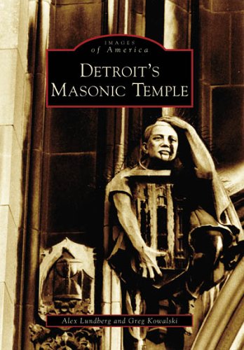 Detroit's Masonic Temple (MI) (Images of America)