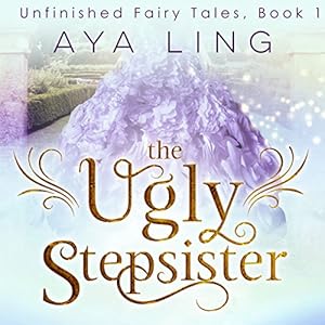 The Ugly Stepsister 