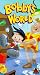 Search : Bobby's World Vol. 1: Uncle Ted's Excellent Adventure/Visit to Aunt Ruth's