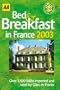 Bed and Breakfast in France (Lifestyle Guides)
