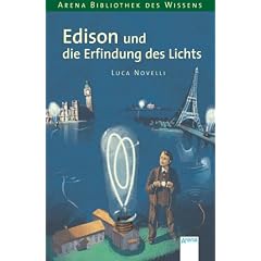 Edison und die Erfindung des Lichts