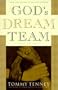 God's Dream Team: A Call to Unity