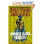 2nd Time Around (A B-Boy Blues Novel #2)