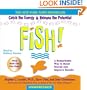Fish!: A Remarkable Way to Boost Morale and Improve Results