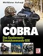 Cobra: Das Gendarmerie-Einsatzkommando GEK