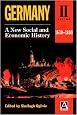 Germany: A New Social and Economic History Volume 2: 1630-1800 (Germany Vol. 2)
