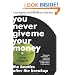 You Never Give Me Your Money: The Beatles After the Breakup