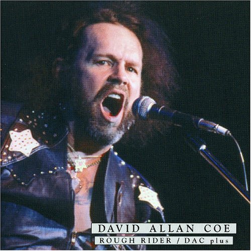 David Allan Coe - Rough Rider - Zortam Music