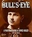 Bull's-Eye: A Photobiography of Annie Oakley (Photobiographies)