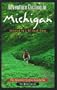 Adventure Cycling in Michigan: Selected on and Off Road Rides