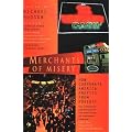 Merchants of Misery: How Corporate America Profits from Poverty