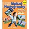 Kids' Guide to Digital Photography, The