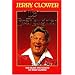 Life Everlaughter: The Heart and Humor of Jerry Clower