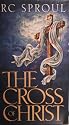RC Sproul The Cross Of Christ