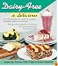 Dairy-Free and Delicious
