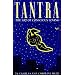 Tantra: The Art of Conscious Loving