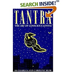 Tantra: The Art of Conscious Loving