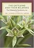 The Cattleyas and Their Relatives: The Debatable Epidendrums