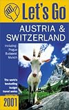 Let's Go 2001: Austria & Switzerland: Including Prague, Budapest, and Munich