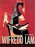 Wifredo Lam and the International Avant-Garde, 1923-1982 (Joe R. and Teresa Lozano Long Series in Latin American and Latino Art and Culture)