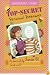 Top-Secret, Personal Beeswax: A Journal by Junie B. (and Me!)