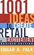 1001 Ideas to Create Retail Excitement, Revised Edition (2003)