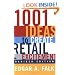 1001 Ideas to Create Retail Excitement, Revised Edition (2003)
