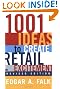 1001 Ideas to Create Retail Excitement: (Revised & Updated)