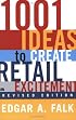 1001 Ideas to Create Retail Excitement, Revised Edition (2003)