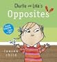 Charlie and Lola's Opposites
