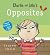 Charlie and Lola's Opposites (Charlie and Lola)