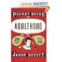 Pocket Guide to Adulthood: 29 Things to Know Before You Hit 30