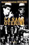 La Saga Guerini