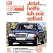 Mercedes-Benz C-Klasse Diesel (W 202) (Jetzt helfe ich mir selbst)