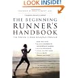 The Beginning Runner's Handbook: The Proven 13-Week Walk-Run Program by The Sports Medicine Council British Columbia