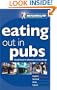 Michelin Eating Out in Pubs Great Britain & Ireland