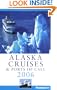 Frommer's Alaska Cruises & Ports of Call 2006