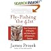 Fly-Fishing the 41st: From Connecticut to Mongolia and Home Again: A Fisherman's Odyssey