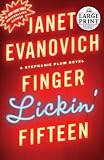 By Janet Evanovich: Finger Lickin' Fifteen (Random House Large Print (Cloth/Paper)) (Large Print)