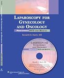 Laparoscopy for Gynecology and Oncology: Procedures DVD and Manual