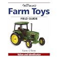 Warman's Farm Toys Field Guide: Values and Identification (Warman's Field Guides) by Karen O'Brien