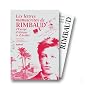 Les Lettres manuscrites de Rimbaud, d'Europe, d'Afrique et d'Arabie, coffret (4 volumes)