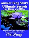 Ancient Feng Shui's Ultimate Secrets For Home and Office