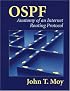 OSPF: Anatomy of an Internet Routing Protocol