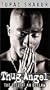 Tupac Shakur:Thug Angel:Life O