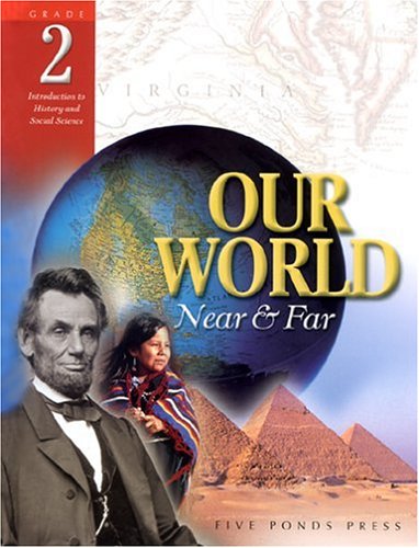 Our World Near and Far (Grade 2)