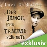 Der Junge, der Tr�ume schenkte